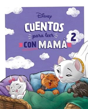 CUENTOS DISNEY PARA LEER CON MAMÁ 2 | 9791387526139 | Galatea Llibres | Llibreria online de Reus, Tarragona | Comprar llibres en català i castellà online