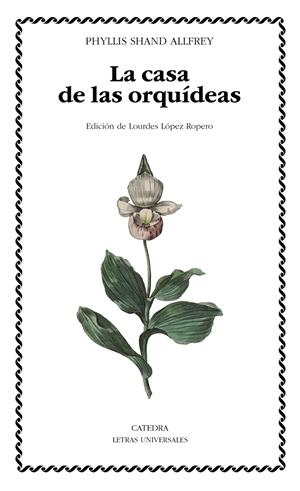 LA CASA DE LAS ORQUÍDEAS | 9788437648866 | ALLFREY, PHYLLIS SHAND | Galatea Llibres | Llibreria online de Reus, Tarragona | Comprar llibres en català i castellà online