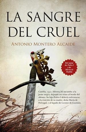 LA SANGRE DEL CRUEL | 9788410526433 | ANTONIO MONTERO ALCAIDE | Galatea Llibres | Librería online de Reus, Tarragona | Comprar libros en catalán y castellano online