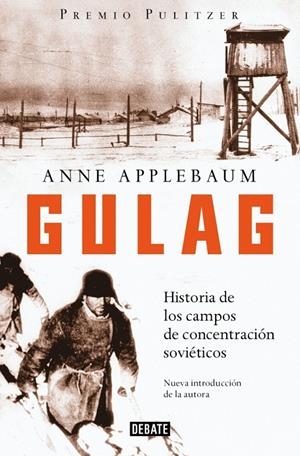 GULAG | 9791387600143 | APPLEBAUM, ANNE | Galatea Llibres | Librería online de Reus, Tarragona | Comprar libros en catalán y castellano online