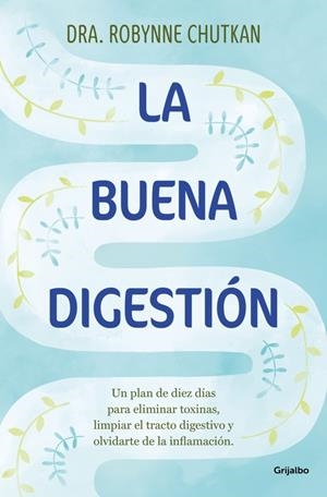 LA BUENA DIGESTIÓN | 9788425369186 | CHUTKAN, ROBYNNE | Galatea Llibres | Llibreria online de Reus, Tarragona | Comprar llibres en català i castellà online