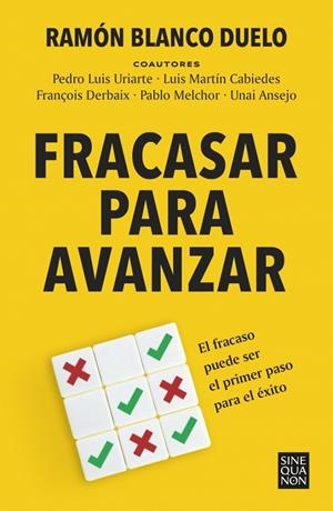 FRACASAR PARA AVANZAR | 9788466680745 | BLANCO DUELO, RAMÓN | Galatea Llibres | Librería online de Reus, Tarragona | Comprar libros en catalán y castellano online