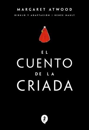 EL CUENTO DE LA CRIADA | 9788419981066 | ATWOOD, MARGARET/NAULT, RENEE | Galatea Llibres | Llibreria online de Reus, Tarragona | Comprar llibres en català i castellà online