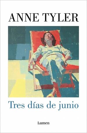 TRES DÍAS DE JUNIO | 9788426431882 | TYLER, ANNE | Galatea Llibres | Llibreria online de Reus, Tarragona | Comprar llibres en català i castellà online