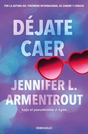 DÉJATE CAER (TE ESPERARÉ 4) | 9788466380027 | ARMENTROUT, JENNIFER L. | Galatea Llibres | Llibreria online de Reus, Tarragona | Comprar llibres en català i castellà online