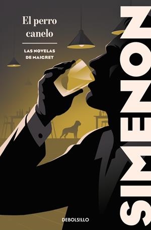 EL PERRO CANELO (LAS NOVELAS DE MAIGRET) | 9788466380881 | SIMENON, GEORGES | Galatea Llibres | Librería online de Reus, Tarragona | Comprar libros en catalán y castellano online