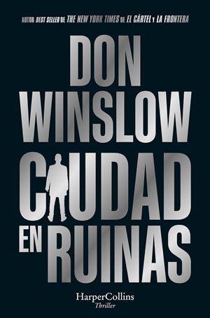 CIUDAD EN RUINAS | 9788419809575 | WINSLOW, DON | Galatea Llibres | Librería online de Reus, Tarragona | Comprar libros en catalán y castellano online
