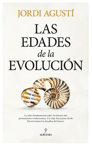 LAS EDADES DE LA EVOLUCIÓN | 9788410526860 | JORDI AGUSTÍ BALLESTER | Galatea Llibres | Llibreria online de Reus, Tarragona | Comprar llibres en català i castellà online