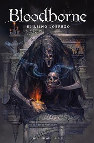 BLOODBORNE 6. EL REINO LÓBREGO | 9788467976465 | BUNN, CULLEN/KOWALSKI, PIOTR/SIMPSON, BRAD | Galatea Llibres | Librería online de Reus, Tarragona | Comprar libros en catalán y castellano online