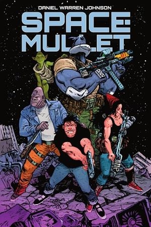 SPACE MULLET | 9788467976458 | JOHNSON, DANIEL W | Galatea Llibres | Llibreria online de Reus, Tarragona | Comprar llibres en català i castellà online