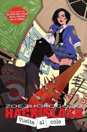 HACK/SLASH: VUELTA AL COLE | 9788467975475 | THOROGOOD, ZOE | Galatea Llibres | Llibreria online de Reus, Tarragona | Comprar llibres en català i castellà online