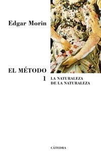EL METODO I | 9788437623306 | MORIN, EDGAR | Galatea Llibres | Librería online de Reus, Tarragona | Comprar libros en catalán y castellano online
