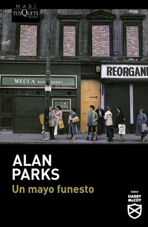 UN MAYO FUNESTO | 9788411076241 | PARKS, ALAN | Galatea Llibres | Librería online de Reus, Tarragona | Comprar libros en catalán y castellano online
