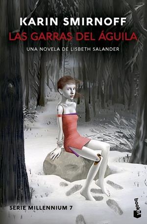 LAS GARRAS DEL AGUILA (SERIE MILLENNIUM 7) | 9788423367580 | KARIN SMIRNOFF | Galatea Llibres | Llibreria online de Reus, Tarragona | Comprar llibres en català i castellà online