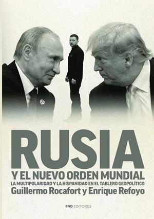 RUSIA Y EL NUEVO ORDEN MUNDIAL | 9791399015812 | REFOYO ACEDO, ENRIQUE | Galatea Llibres | Llibreria online de Reus, Tarragona | Comprar llibres en català i castellà online