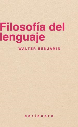 FILOSOFÍA DEL LENGUAJE | 9788412943146 | BENJAMIN, WALTER | Galatea Llibres | Librería online de Reus, Tarragona | Comprar libros en catalán y castellano online