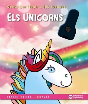 ELS UNICORNS | 9788448963231 | VALIOS, IGNASI | Galatea Llibres | Librería online de Reus, Tarragona | Comprar libros en catalán y castellano online