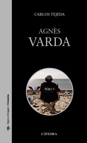 AGNÈS VARDA | 9788437649061 | TEJEDA, CARLOS | Galatea Llibres | Llibreria online de Reus, Tarragona | Comprar llibres en català i castellà online