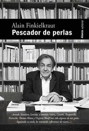 PESCADOR DE PERLAS | 9788411489362 | FINKIELKRAUT, ALAIN | Galatea Llibres | Llibreria online de Reus, Tarragona | Comprar llibres en català i castellà online