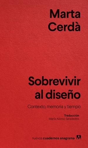 SOBREVIVIR AL DISEÑO | 9788433929532 | CERDÀ ALIMBAU, MARTA | Galatea Llibres | Librería online de Reus, Tarragona | Comprar libros en catalán y castellano online