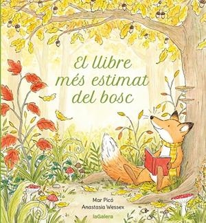 EL LLIBRE MES ESTIMAT DEL BOSC | 9788424675523 | MAR PICO SEIJO | Galatea Llibres | Llibreria online de Reus, Tarragona | Comprar llibres en català i castellà online