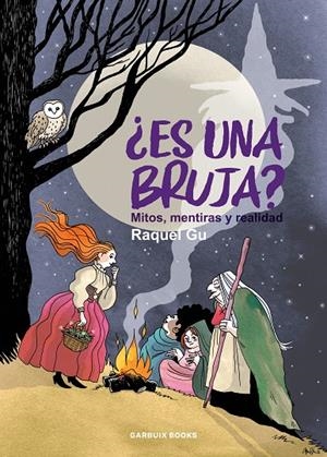 ES UNA BRUJA? | 9788419393579 | GARCIA ULLDEMOLINS, RAQUEL | Galatea Llibres | Llibreria online de Reus, Tarragona | Comprar llibres en català i castellà online