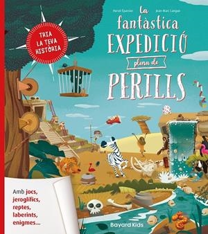 LA FANTÀSTICA EXPEDICIÓ PLENA DE PERILLS | 9788412979718 | LANGUE, JEAN-MARC | Galatea Llibres | Librería online de Reus, Tarragona | Comprar libros en catalán y castellano online