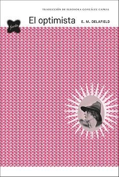 EL OPTIMISTA | 9788412888973 | DELAFIELD, E. M. | Galatea Llibres | Llibreria online de Reus, Tarragona | Comprar llibres en català i castellà online