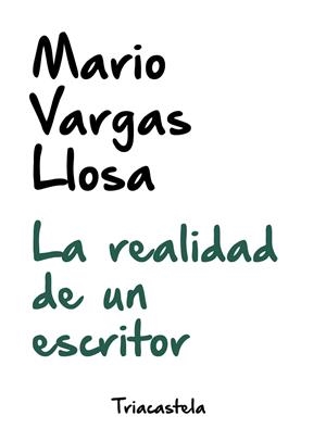 LA REALIDAD DE UN ESCRITOR | 9788417252137 | MARIO VARGAS LLOSA | Galatea Llibres | Librería online de Reus, Tarragona | Comprar libros en catalán y castellano online