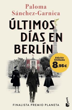 ÚLTIMOS DÍAS EN BERLÍN | 9788408303275 | SÁNCHEZ-GARNICA, PALOMA | Galatea Llibres | Llibreria online de Reus, Tarragona | Comprar llibres en català i castellà online