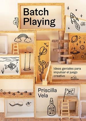 BATCH PLAYING | 9788410378797 | VELA, PRISCILLA | Galatea Llibres | Llibreria online de Reus, Tarragona | Comprar llibres en català i castellà online