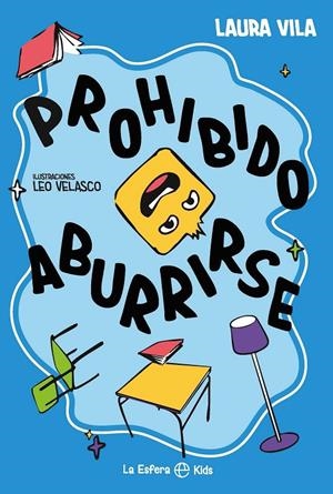 PROHIBIDO ABURRIRSE | 9788410940505 | VILA, LAURA | Galatea Llibres | Llibreria online de Reus, Tarragona | Comprar llibres en català i castellà online