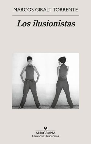 LOS ILUSIONISTAS | 9788433929952 | GIRALT TORRENTE, MARCOS | Galatea Llibres | Llibreria online de Reus, Tarragona | Comprar llibres en català i castellà online