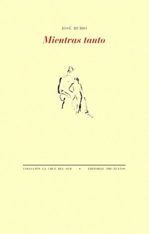 MIENTRAS TANTO | 9788410309517 | RUBIO FRESNEDA, JOSÉ | Galatea Llibres | Librería online de Reus, Tarragona | Comprar libros en catalán y castellano online