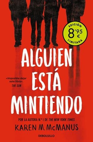 ALGUIEN ESTÁ MINTIENDO (EDICIÓN LIMITADA · VERANO) (ALGUIEN ESTÁ MINTIENDO 1) | 9788466376136 | MCMANUS, KAREN M. | Galatea Llibres | Llibreria online de Reus, Tarragona | Comprar llibres en català i castellà online