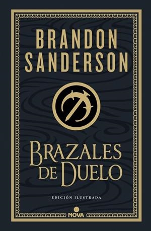 BRAZALES DE DUELO (EDICIÓN ILUSTRADA) (WAX & WAYNE: EDICIÓN ILUSTRADA 3) | 9788410466074 | SANDERSON, BRANDON | Galatea Llibres | Llibreria online de Reus, Tarragona | Comprar llibres en català i castellà online