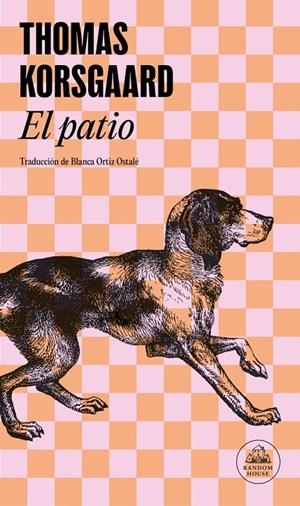 EL PATIO (TRILOGÍA DE TUE 1) | 9788439744764 | KORSGAARD, THOMAS | Galatea Llibres | Librería online de Reus, Tarragona | Comprar libros en catalán y castellano online