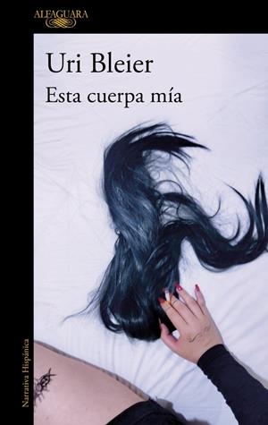 ESTA CUERPA MÍA (MAPA DE LAS LENGUAS) | 9788410299900 | BLEIER, URI | Galatea Llibres | Llibreria online de Reus, Tarragona | Comprar llibres en català i castellà online