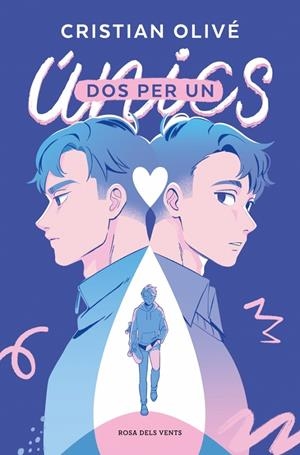 DOS PER UN (ÚNICS 1) | 9788410256460 | OLIVÉ, CRISTIAN | Galatea Llibres | Llibreria online de Reus, Tarragona | Comprar llibres en català i castellà online