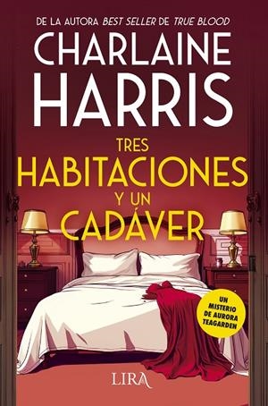 TRES HABITACIONES Y UN CADÁVER | 9788419235206 | HARRIS, CHARLAINE | Galatea Llibres | Llibreria online de Reus, Tarragona | Comprar llibres en català i castellà online