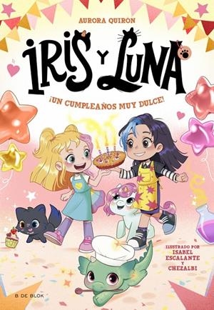 IRIS Y LUNA: CUIDADORAS DE CACHORRITOS MÁGICOS 3 - ¡UN CUMPLEAÑOS MUY DULCE! | 9788410269712 | QUIRÓN, AURORA | Galatea Llibres | Librería online de Reus, Tarragona | Comprar libros en catalán y castellano online