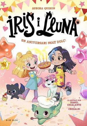 IRIS I LLUNA: CUIDADORES D'ANIMALETS MÀGICS 3 - UN ANIVERSARI MOLT DOLÇ! | 9788410269705 | QUIRÓN, AURORA | Galatea Llibres | Librería online de Reus, Tarragona | Comprar libros en catalán y castellano online