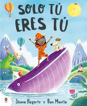 SOLO TÚ ERES TÚ | 9788410318137 | HEGARTY, SHANE | Galatea Llibres | Librería online de Reus, Tarragona | Comprar libros en catalán y castellano online