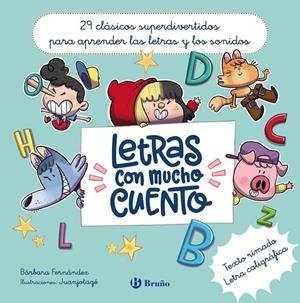 LETRAS CON MUCHO CUENTO | 9788469643174 | FERNÁNDEZ, BÁRBARA | Galatea Llibres | Librería online de Reus, Tarragona | Comprar libros en catalán y castellano online