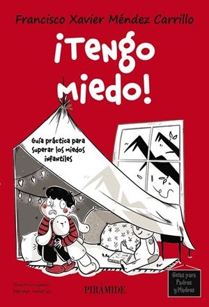 TENGO MIEDO! | 9788436850710 | MÉNDEZ CARRILLO, FRANCISCO XAVIER | Galatea Llibres | Librería online de Reus, Tarragona | Comprar libros en catalán y castellano online
