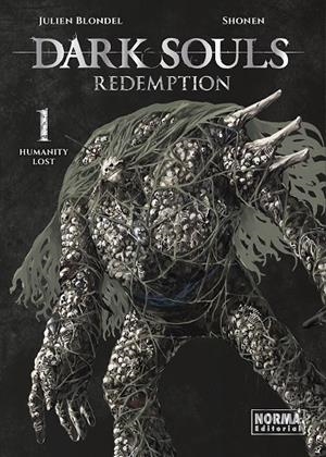 DARK SOULS REDEMPTION 1 | 9788467976489 | JULIEN BLONDEL/SHONEN | Galatea Llibres | Llibreria online de Reus, Tarragona | Comprar llibres en català i castellà online