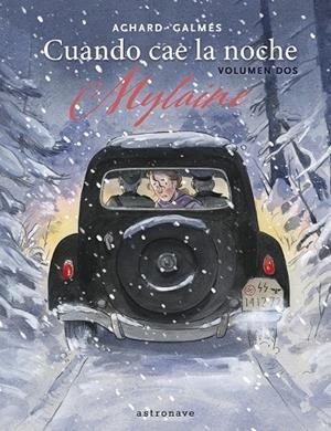 CUANDO CAE LA NOCHE 2 MYLAINE | 9788467975765 | MARION ACHARD | Galatea Llibres | Llibreria online de Reus, Tarragona | Comprar llibres en català i castellà online