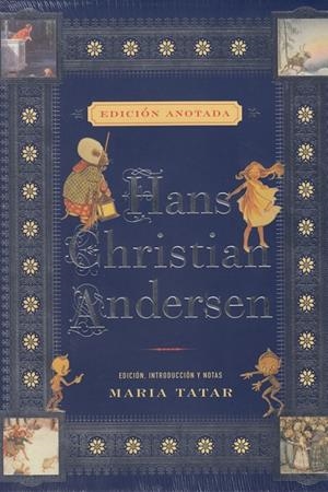 HANS CHRISTIAN ANDERSEN. EDICIÓN ANOTADA | 9788446048947 | ANDERSEN, HANS CHRISTIAN | Galatea Llibres | Librería online de Reus, Tarragona | Comprar libros en catalán y castellano online