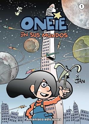 ONEIE | 9788412937312 | JAN | Galatea Llibres | Llibreria online de Reus, Tarragona | Comprar llibres en català i castellà online