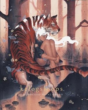 EL ARTE DE KELOGSLOOPS: DEL BOCETO A LA OBRA FINAL | 9788426739803 | NGUYEN, HIEU | Galatea Llibres | Librería online de Reus, Tarragona | Comprar libros en catalán y castellano online